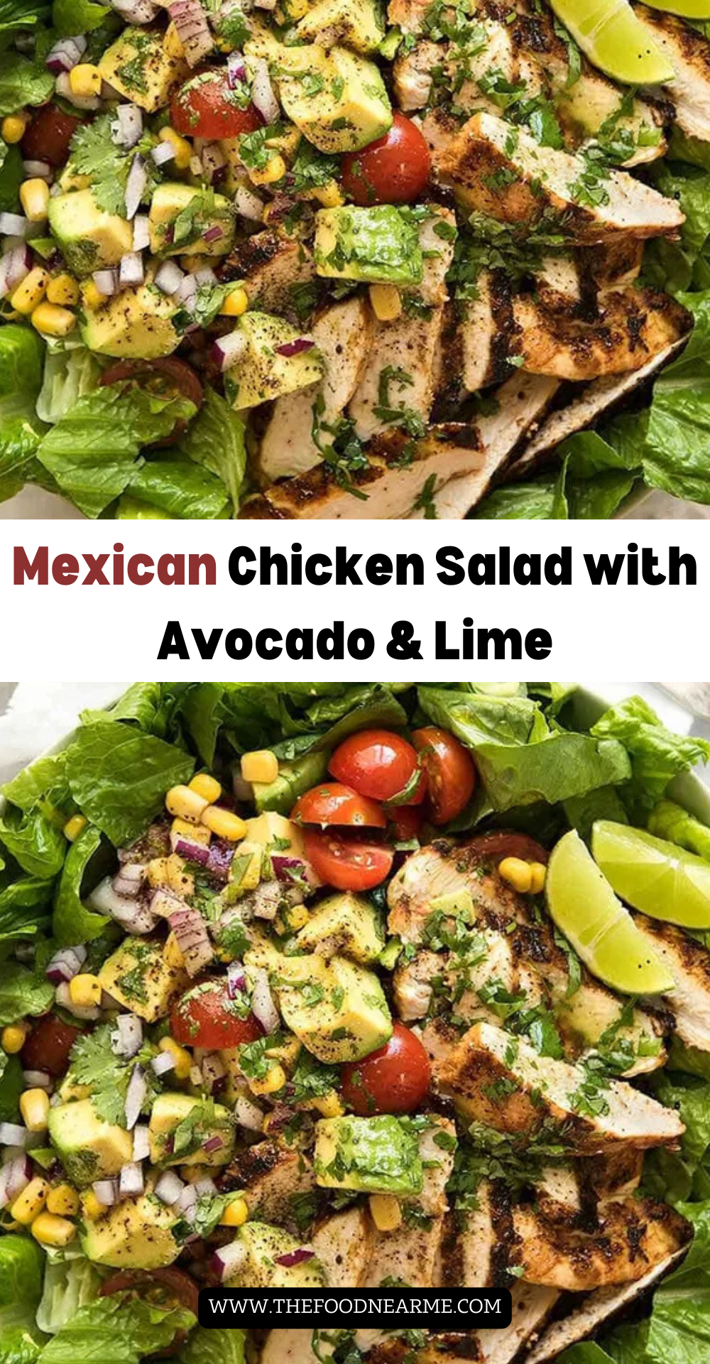 Easy Mexican Chicken Salad with Avocado & Lime 2 Easy Mexican Chicken Salad with Avocado & Lime